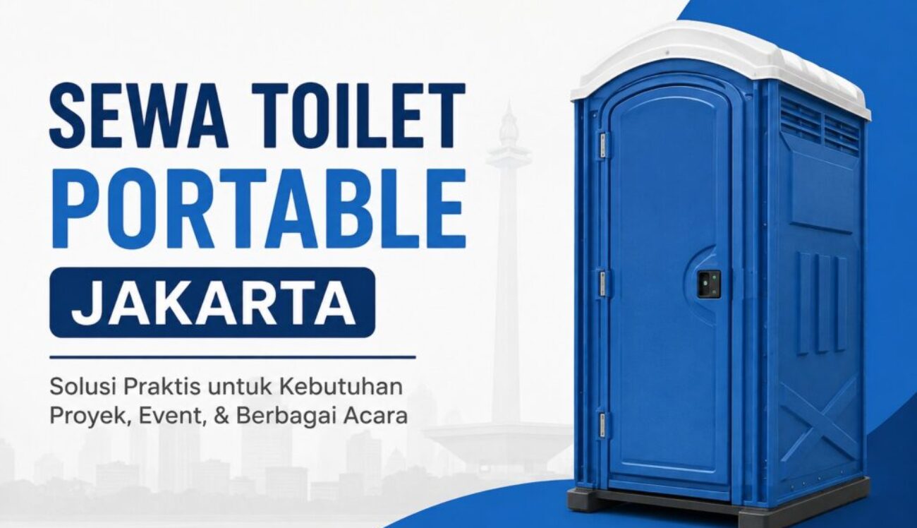 Sewa Toilet Portable Jakarta