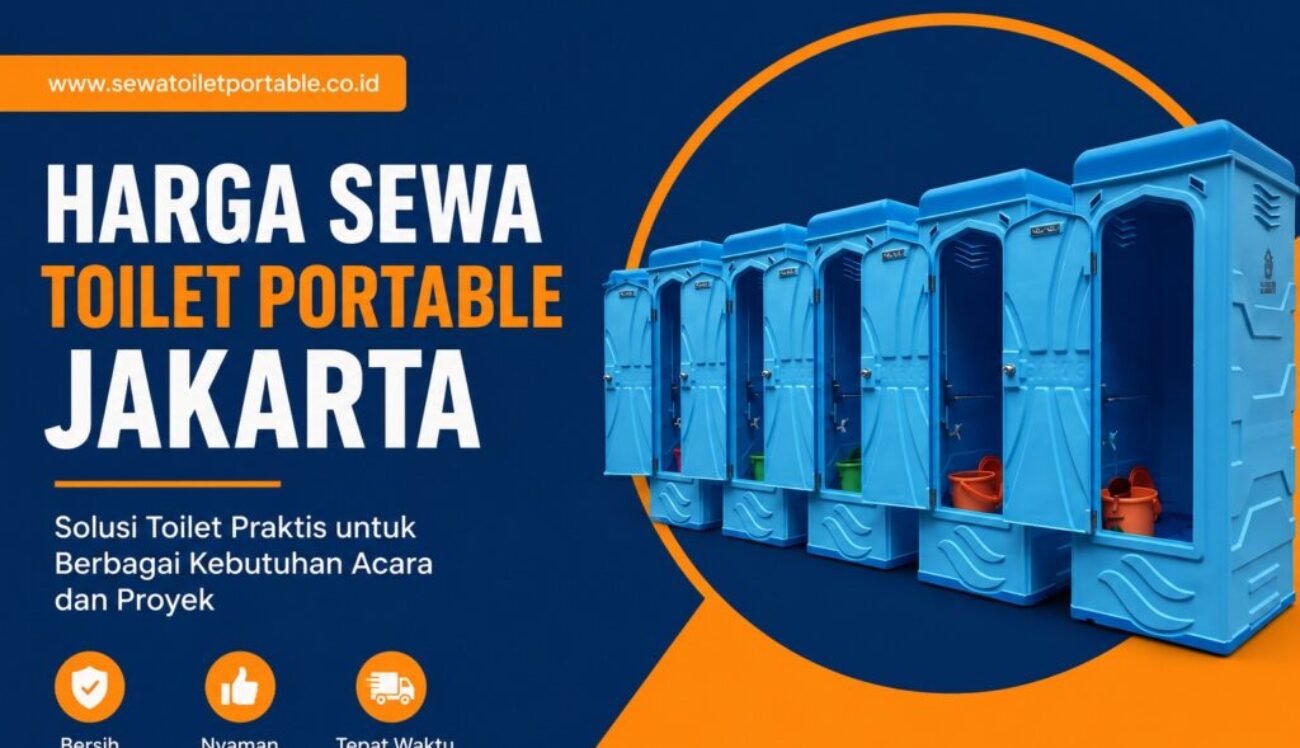 Harga Sewa Toilet Portable Jakarta