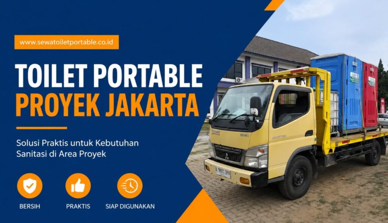 Toilet Portable Proyek Jakarta